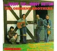 Osborne Brothers - From Rocky Top to Muddy Bottom