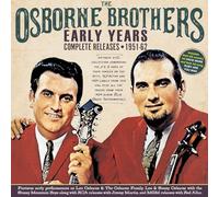 Osborne Brothers, the - Early Years-Complete Releases 1951-62 [Import]