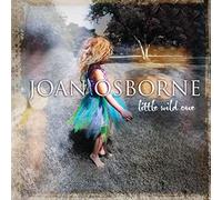 Osborne, Joan - Little Wild One