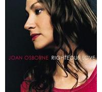Osborne, Joan - Righteous Love
