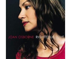 Osborne, Joan - Righteous Love