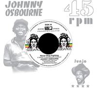 Osbourne Johnny - Never Stop Fighting, Dangerous (7")