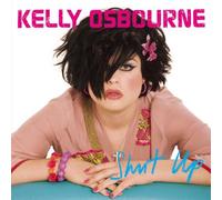 Osbourne,Kelly - Shut Up [Import]