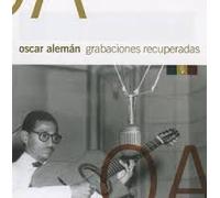 Oscar Aleman - Grabaciones Recuperadas