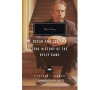 Oscar And Lucinda, True History Of The Kelly Gang