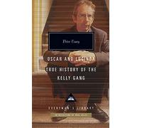 Oscar and Lucinda: True History of the Kelly Gang