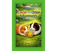 Oscar and Orion: "It's Time to Play"