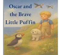 Oscar and the Brave Little Puffin