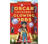 Oscar and the Mystery of the Glowing Orbs The Sensate Saga Book 1 - Don Everts - IVP Kids - ebook (ePub) - Livre