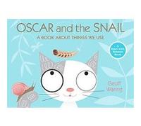 Oscar and the Snail, Start With Science Geoff Waring (Auteur)