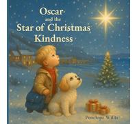 Oscar and the Star of Christmas Kindness