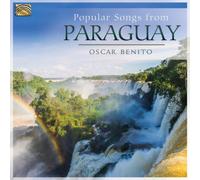 Oscar Benito Popular Songs from Paraguay (CD) Album