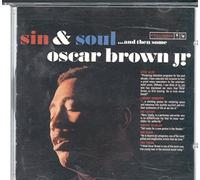 Oscar Brown Jr. - Sin & Soul...And Then Some