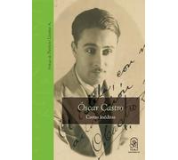 Óscar Castro: Cartas inéditas