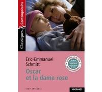 Oscar et la dame rose - Classiques et Contemporains Josiane Grinfas (Commentaire), Éric-Emmanuel Schmitt (Auteur)
