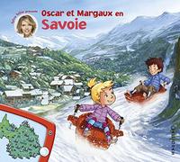 Oscar et Margaux en Savoie