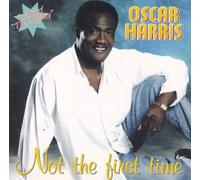 OSCAR HARRIS - NOT THE FIRST TIME (INCL.HIT MEDLEY)