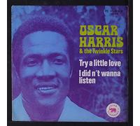 OSCAR HARRIS - try a little love 45 rpm single