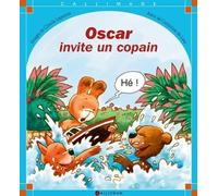 Oscar invite un copain