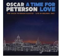 Oscar Peterson A Time for Love: Live in Helsinki 1987 (RSD Black Friday (Vinyl)