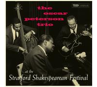 Oscar Peterson Trio - At the Stratford Shakespearean Festival (Centennial Édition) - Vinyle 180 g