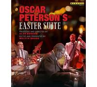 Oscar Peterson: Easter Suite (Blu-ray) Oscar Peterson Martin Drew