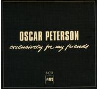 Oscar Peterson: Exclusively for My Friends by PETERSON / HEFTI / STRAYHORN NEUF