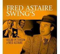 Oscar Peterson & Fred Astaire - Fred Astaire Swing's [Import]