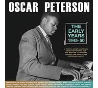 Oscar Peterson - Oscar Peterson-The Early Years 1945-50 [Import]