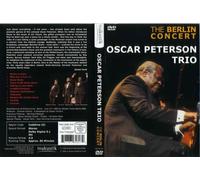 Oscar Peterson Trio: The Berlin Concert