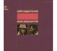Oscar Peterson - with Respect to Nat [Import]