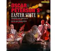Oscar Peterson's Easter Suite – Blu-ray – ARTHAUS