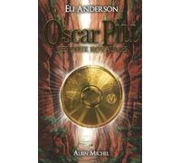 Oscar Pill - tome 2: Les deux royaumes
