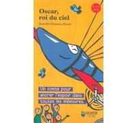 Oscar, roi du ciel Un conte pour ancrer l´espoir dans toutes les mémoires - Jean-Pier Delaume-Myard - Salvator - broché - Document jeunesse dès 6 ans
