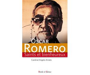 Oscar Romero - Angelo Amato - Parole Et Silence Eds - broché - Essai