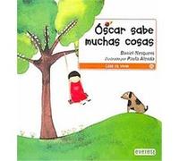 Oscar sabe muchas cosas/ Oscar Knows a Lot of Things, Leer Es Vivir Daniel Nesquens (Auteur)