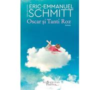 Oscar si Tanti Roz - Eric-Emmanuel Schmitt