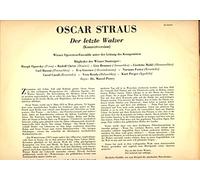Oscar Straus - Der letzte Walzer (Konzertversion)