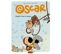 Denis Lapière – Oscar – Tome 2 : Pagaille dans les nuages – Cartonné