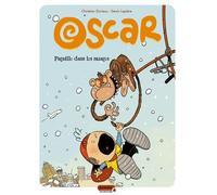 Oscar - Tome 2 - Pagaille dans les nuages - Denis Lapière - Dupuis - cartonné - Bande dessinée