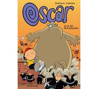 Oscar - tome 4 - Le Roi des bobards