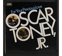 OSCAR TONEY, JR. - for your precious love LP
