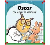 Oscar Va Chez Le Docteur
