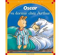 Oscar va dormir chez Arthur