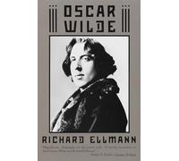 Richard Ellmann – Oscar Wilde – Vintage Books