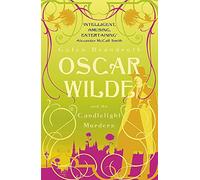 Oscar Wilde and the Candlelight Murders: Oscar Wilde Mystery: 1
