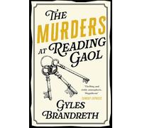 Oscar Wilde and the Murders at Reading Gaol: Oscar Wilde Mystery: 6