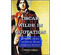 Oscar Wilde In Quotation