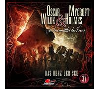 Oscar Wilde & Mycroft Holmes - Folge 37-das Herz der See [Import]