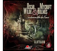 Oscar Wilde & Mycroft Holmes – Folge 49 : Albtraum – Import – Lübbe Audio